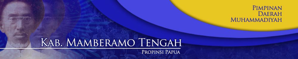 Lembaga Pengembangan Cabang dan Ranting PDM Kabupaten Mamberamo Tengah